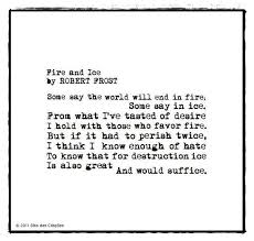 Fire And Ice Poem By Robert Frost Word Robert Frost Poems Fire And Ice Poem Quotable Quotes