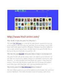 By visiting friv.com, you will be surprised by our awesome list ot friv games. Friv 2 Friv 2 Games Friv 200 Friv 2 Online Friv 2000 Friv 250 F