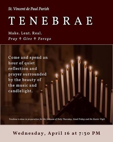 The word 'Tenebrae means 'shadows.' In this contemplative service of light  and darkness, candles are gradually extinguished throughout the service of  Scripture and music, as we become wrapped in darkness: meditating on