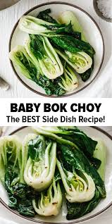 Baby Bok Choy Recipe Recipes Best Bok Choy Recipe Bok Choy Recipes