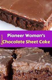 Pioneer Woman S Chocolate Sheet Cake Easy Dessert Recipes In 2019 Pinterest Cake Desserts And Sheet Cak Desserts Sheet Cake Recipes Chocolate Sheet Cake