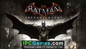 60mb how to download batman arkham city for pc in only 60 mb highly compressed 100% working. Batman Arkham Knight Free Download Ipc Games