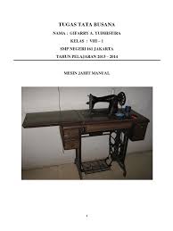 Setelah itu, turunkan kembali sepatu mesin jahit beserta jarumnya, sehingga kain akan terjepit … Mesin Jahit Manual