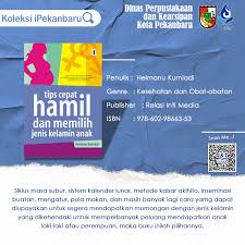 Tips cepat hamil, daerah khusus ibukota jakarta (jakarta, indonesia). Sinopsis Buku Tips Cepat Hamil Dan Memilih Jenis Kelamin Anak