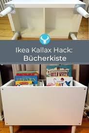 Ikea Kallax Buecherkiste Hack Ikea Kallax Regal Kallax Regal Kinderzimmer