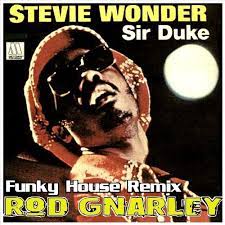 56,224 views, added to favorites 415 times. Stevie Wonder Sir Duke Rod Gnarley Funky House Remix Vocal Mix Free Download By Rod Gnarley