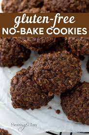 Gluten Free No Bake Cookies In 2021 Gluten Free Recipes Easy Best Gluten Free Recipes Gluten Free Desserts