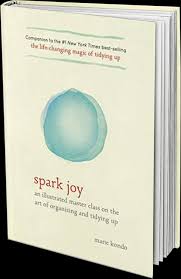 What matters is keeping thos. Life Lessons Inspired By Marie Kondo S Book Spark Joy