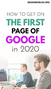How To Get On The First Page Of Google In 2020 In 2020 Learn Seo Seo Guide Seo