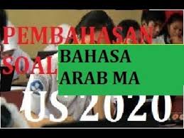 Check spelling or type a new query. Pembahasan Soal Usbn Bahasa Arab Ma 2020 Youtube