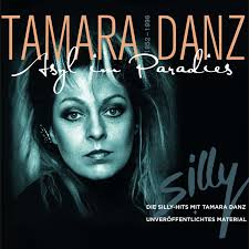 Tamara danz , herbert dreilich. Tamara Danz Asyl Im Paradies Album By Silly Spotify