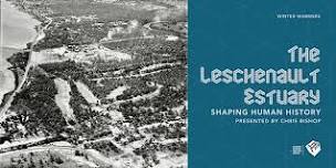 The Leschenault Estuary – Shaping Human History