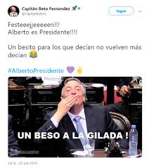 Feliz cumpleaños alberto muchos besos. Los Nuevos Memes De Alberto Fernandez Presidente El Recibimiento K A Pichetto Y El Voto En Blanco De Gabriela Michetti Infobae