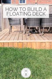 So they typically don't require a building permit (but check with your and have raised a few of our neighbor's eyebrows in envy. How To Build A Floating Deck House By The Bay Design