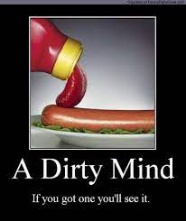 These punny jokes collection are bound to make you squeal with laughter! Dirty Humor Quotes Quotesgram
