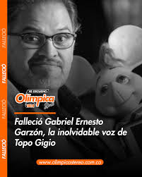 🕊️🎙️ Falleció Gabriel Ernesto Garzón, la inolvidable voz de Topo Gigio El  mundo del entretenimiento y el doblaje está de luto tras conocerse la  muerte de Gabriel Ernesto Garzón Lozano, actor de