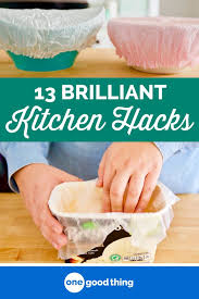 13 Brilliant Hacks That Will Save You Time In The Kitchen Clever Kitchen Hacks Kitchen Hacks Gourmet Recipes