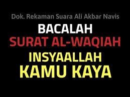 √ islamic base pass quality & checked by advisor, read our quality control guidelance for. Keutamaan Khasiat Surat Al Waqiah Doa Amalan Tentang Pembuka Pintu Rezeki Yang Berkah Halal Youtube