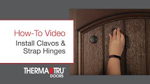 Without precision engineering in this critical area, the weatherstrip can pinch if the door is too tight or gap if it is too loose, letting air and moisture pass. How To Install Clavos Strap Hinges On A Therma Tru Door Youtube