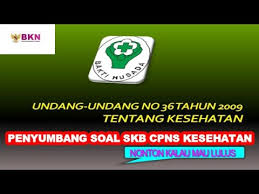 Kita tahu bahwa peminat untuk menjadi aparatur sipil negara (asn) tidaklah sedikit baik di instansi begitu juga halnya kalau ingin bisa mengikuti seleksi kompetensi bidang (skb) cpns kementerian kesehatan 2021, maka anda mesti lulus dalam tahapan. Soal Skb Cpns Kesehatan Undang Undang Nomor 36 Tahun 2009 Tentang Kesehatan Penyumbang Soal Skb Cpns Youtube