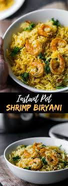 Shrimp Prawns Biryani Instant Pot Stovetop Version Recipe Prawn Biryani Recipes Biryani Recipe Biryani