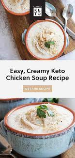 Easy Creamy Keto Chicken Soup Recipe Perfect Keto Recipe Keto Chicken Soup Soup Recipes Recipes