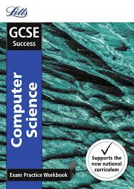 Computing qualifications included in the 2016 key stage 4. Buy Gcse 9 1 Computer Science Exam Practice Workbook With Practice Test Paper By Letts Gcse With Free Delivery Wordery Com