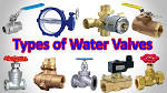 Different types of water valves
