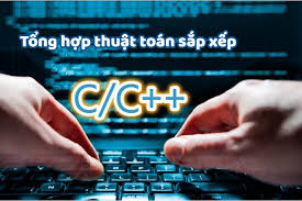 Tổng hợp các thuật toán sắp xếp trong C/C++ - TMA TECH GROUP