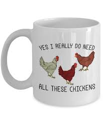 Amazon Com Yes I Really Do Need All These Chickens Rooster Coffee Mug Crazy Chicken Lady Funny Chicken Coffee For Chicken Lovers Backyard Chicken Farmers Gifts Morning Person Chicken Cup Rustic Mug Kitchen Unfollow chicken mug to stop getting updates on your ebay feed. yes i really do need all these chickens rooster coffee mug crazy chicken lady funny chicken coffee for chicken lovers backyard chicken farmers