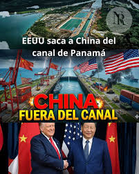 🚨 Última hora. El Canal de Panamá dejará de tener presencia de empresas  chinas tanto en la entrada como en la salida, es decir, ni en el lado del  Pacífico ni en