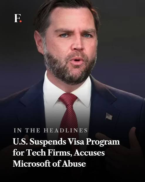 The Trump administration announced Thursday that it would suspend immigration programs at several tech companies, including Microsoft, accusing them of widespread abuse of the foreign worker visa syst