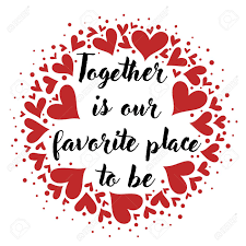 Synonyms for project include plan, scheme, agenda, initiative, activity, design, enterprise, programme, venture and idea. Together Is Our Favorite Place To Be Romantic Hand Drawn Typography Quote For Posters T Shirts Wedding Decorations Valentine Day Calligraphy Royalty Free Cliparts Vectors And Stock Illustration Image 130397645
