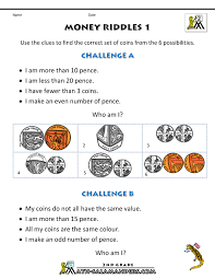 Today, that may sound like something only a pirate would do, but gold and silver coins were the norm until just a few centuries ago. Money Worksheets For Kids Money Riddles Uk