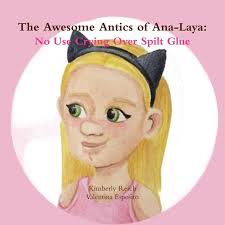 The Awesome Antics of Ana-Laya (Paperback)