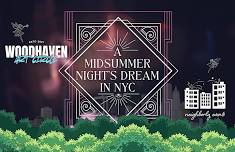 A Midsummer Night's Dream in NYC - Gallery Show