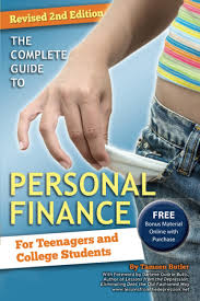 Just because you qualify for a mortgage doesn't mean you can actually afford the house; The Complete Guide To Personal Finance For Teenagers And College Students Revised 2nd Edition Butler Tamsen 9781620230701 Amazon Com Books