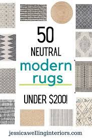 We did not find results for: 50 Neutral Modern Rugs Under 200 Jessica Welling Interiors