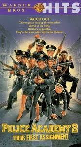 Police Academy 2 Their First Assignment 1985 Police Academy Police Movies