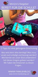 Wird Dein Kind Eingeschult Ist Der Erste Schultag Schon Nahe Hier Sind 5 Tipps Ideen Fur Den Schulanfang In Der Grundschule Vo Schule Kinder Einschulung