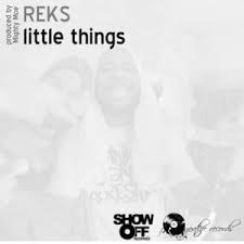 In the summer we all stay awake still with besties ain't nothing changed laughing loud, splash in the rain we gotta spark and it. Reks Little Things Lyrics Genius Lyrics