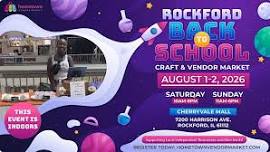 Rockford Back To School Craft and Vendor Market