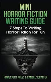 Amazon Com Writing Fiction Guide Books Fiction Writing Novel Writing Writing Horror