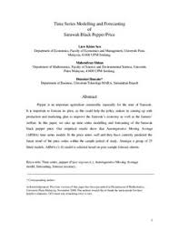 We did not find results for: Time Series Modelling And Forecasting Of Sarawak Black Pepper Price Munich Personal Repec Archive