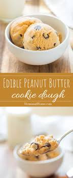 Edible Peanut Butter Cookie Dough Homan At Home Recipe Edible Peanut Butter Cookie Dough Recipe Peanut Butter Cookie Dough Cookie Dough
