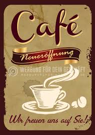 Dieses Werbeposter Cafe Neueroffnung Kann Fur Eure Werbung Eingesetzt Werden Als Werbetafel Ist Es Ideal Fur Die Verwen Werbeposter Werbeschilder Neueroffnung