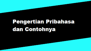 Jelaskan Pengertian Pribahasa Dan Contohnya Tahukah Kamu
