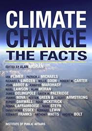 A 'commission on climate change' could be set up, with the power and the authority to issue directions, and oversee implementation of plans and programmes on climate. Climate Change The Facts By Alan Moran