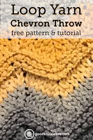 The ultimate arm knitting question! Finger Knit Chevron Blanket Loops Yarn Goodknit Kisses