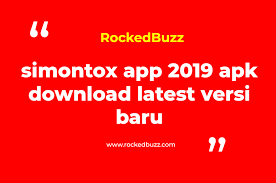 Hi, here we provide you apk file of com.srdev.simontox apk file version: Simontox App 2019 Apk Download Latest Versi Baru Rocked Buzz